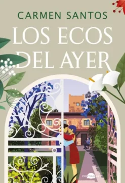 ECOS DEL AYER, LOS [CARTONE]