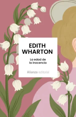 EDAD DE LA INOCENCIA, LA [CARTONE]