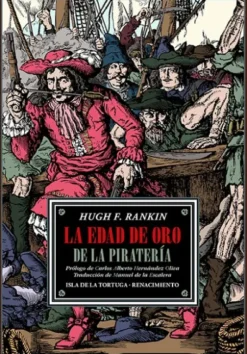 EDAD DE ORO DE LA PIRATERIA, LA [RUSTICA]