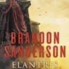 ELANTRIS: EDICION DECIMO ANIVERSARIO (VERSION DEFINITIVA DEL AUTOR) [RUSTICA]