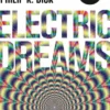 ELECTRIC DREAMS [RUSTICA]