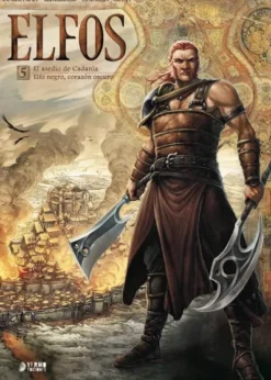ELFOS VOL.05: EL ASEDIO DE CADANLA / ELFO NEGRO, CORAZON OSCURO [CARTONE]