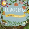 EL HUERTO: UN LIBRO PARA ILUMINAR [CARTONE]