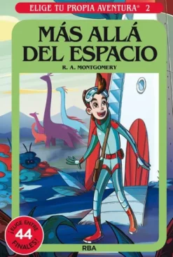 ELIGE TU PROPIA AVENTURA Nº02: MAS ALLA DEL ESPACIO [CARTONE]