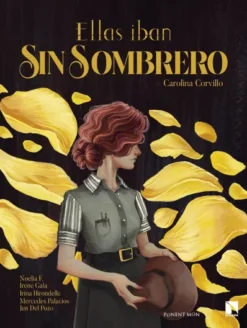 ELLAS IBAN SIN SOMBRERO [CARTONE]