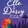 ELLE Y DARCY: ESCRITO EN LAS ESTRELLAS [RUSTICA]
