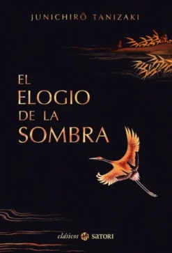 ELOGIO DE LA SOMBRA, EL [CARTONE]