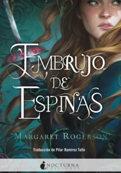 EMBRUJO DE ESPINAS [RUSTICA]