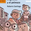 EMPOLLON EL CABEZA CUADRADA EL GAFOTAS Y EL PELMAZO, EL (BV NARANJA 120) [RUSTICA]