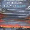 EN BUSCA DEL VIKINGO NEGRO [RUSTICA]