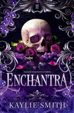 ENCHANTRA (JUEGOS CRUELES 2) [RUSTICA]