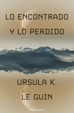 ENCONTRADO Y LO PERDIDO, LO [RUSTICA]