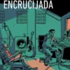 ENCRUCIJADA, LA [CARTONE]