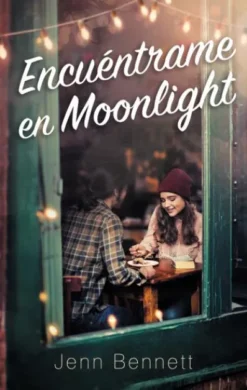ENCUENTRAME EN MOONLIGHT [RUSTICA]
