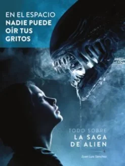 EN EL ESPACIO NADIE PUEDE OIR TUS GRITOS [CARTONE]