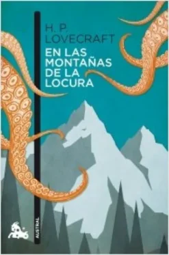 EN LAS MONTAÑAS DE LA LOCURA [RUSTICA]