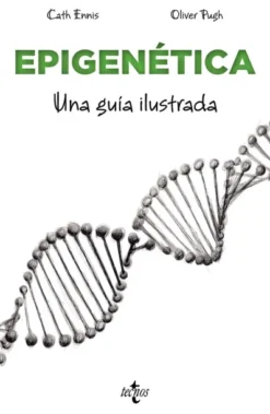 EPIGENETICA: UNA GUIA ILUSTRADA [RUSTICA]