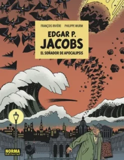 E.P. JACOBS: EL SOÑADOR DE APOCALIPSIS [CARTONE]