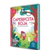 ERASE UNA VEZ ¿QUE VES?: CAPERUCITA ROJA [CARTONE]