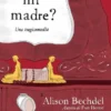 ERES MI MADRE?: UN DRAMA COMICO [RUSTICA]