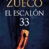 ESCALON 33, EL [CARTONE]