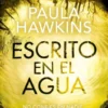 ESCRITO EN EL AGUA [BOLSILLO]