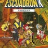 ESCUADRON K Nº02: EL SECRETO DE K [RUSTICA]
