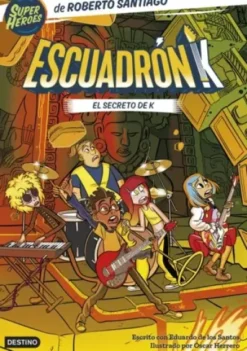 ESCUADRON K Nº02: EL SECRETO DE K [RUSTICA]