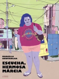ESCUCHA, HERMOSA MARCIA [RUSTICA]