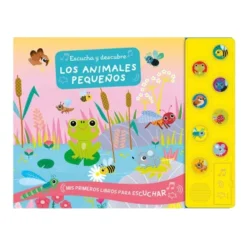 ESCUCHA Y DESCUBRE: LOS ANIMALES PEQUEÑOS [CARTONE]