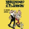 ESENCIALES F. IBAÑEZ MORTADELO Y FILEMON Nº1: EL SULFATO ATOMICO [CARTONE]