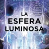 ESFERA LUMINOSA, LA [BOLSILLO]
