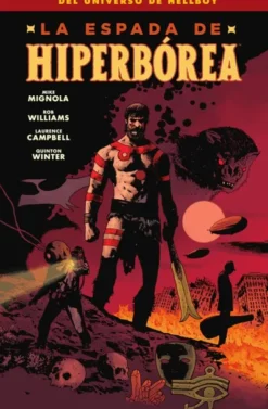ESPADA DE HIPERBOREA, LA (UNIVERSO HELLBOY) [RUSTICA]