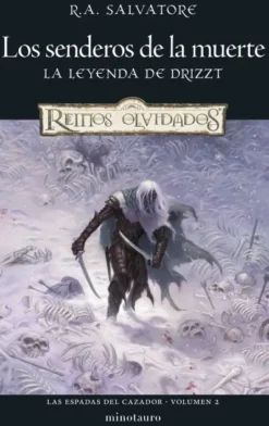ESPADAS DEL CAZADOR, LAS VOLUMEN 2: LOS SENDEROS DE LA MUERTE [RUSTICA]