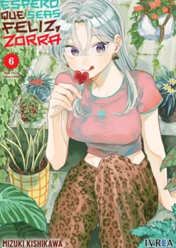 ESPERO QUE SEAS FELIZ, ZORRA Nº06 [RUSTICA]