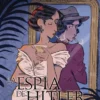 ESPIA DE HITLER: EL DOBLE JUEGO DE LARISSA SWIRSKY, LA [CARTONE]