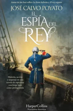 ESPIA DEL REY, EL [RUSTICA]