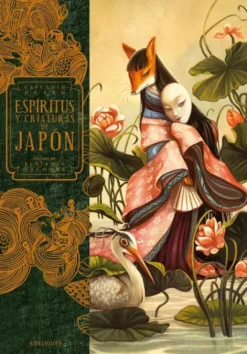 ESPIRITUS Y CRIATURAS DE JAPON [CARTONE]