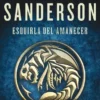 ESQUIRLA DEL AMANECER (EL ARCHIVO DE LAS TORMENTAS 3,5) [CARTONE]