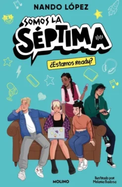 ESTAMOS READY? (SOMOS LA SEPTIMA 1) [RUSTICA]
