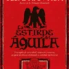 ESTIRPE DEL AGUILA, LA [CARTONE]