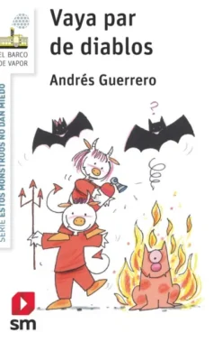 ESTOS MONSTRUOS NO DAN MIEDO Nº09: ¡VAYA PAR DE DIABLOS! (BV BLANCA) [RUSTICA]