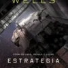 ESTRATEGIA DE SALIDA (LOS DIARIOS DE MATABOT 4) [CARTONE]