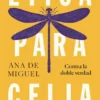 ETICA PARA CELIA [RUSTICA]