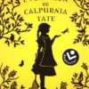 EVOLUCION DE CALPURNIA TATE, LA [BOLSILLO]