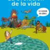 EVOLUCION DE LA VIDA, LA (LA CIENCIA EN COMIC) [CARTONE]