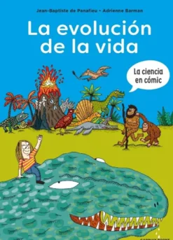 EVOLUCION DE LA VIDA, LA (LA CIENCIA EN COMIC) [CARTONE]
