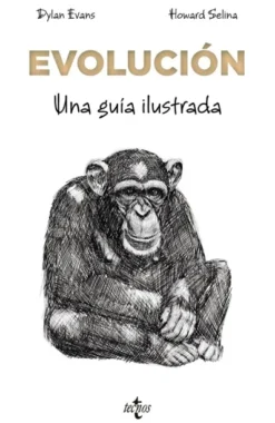 EVOLUCION: UNA GUIA ILUSTRADA [RUSTICA]