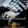 EXCALIBUR (CRONICAS DEL SEÑOR DE LA GUERRA 3) [BOLSILLO]