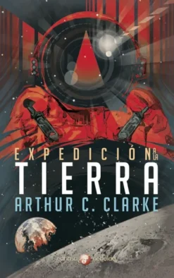 EXPEDICION A LA TIERRA [RUSTICA]